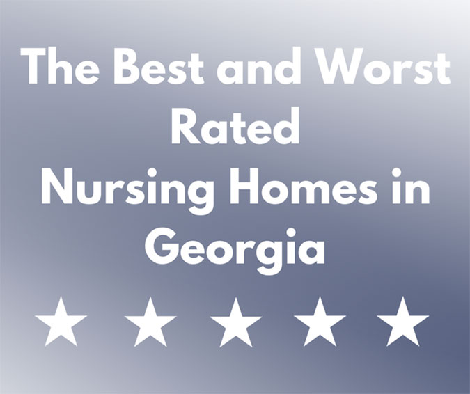 Best and Worst Rated Georgia Nursing Homes